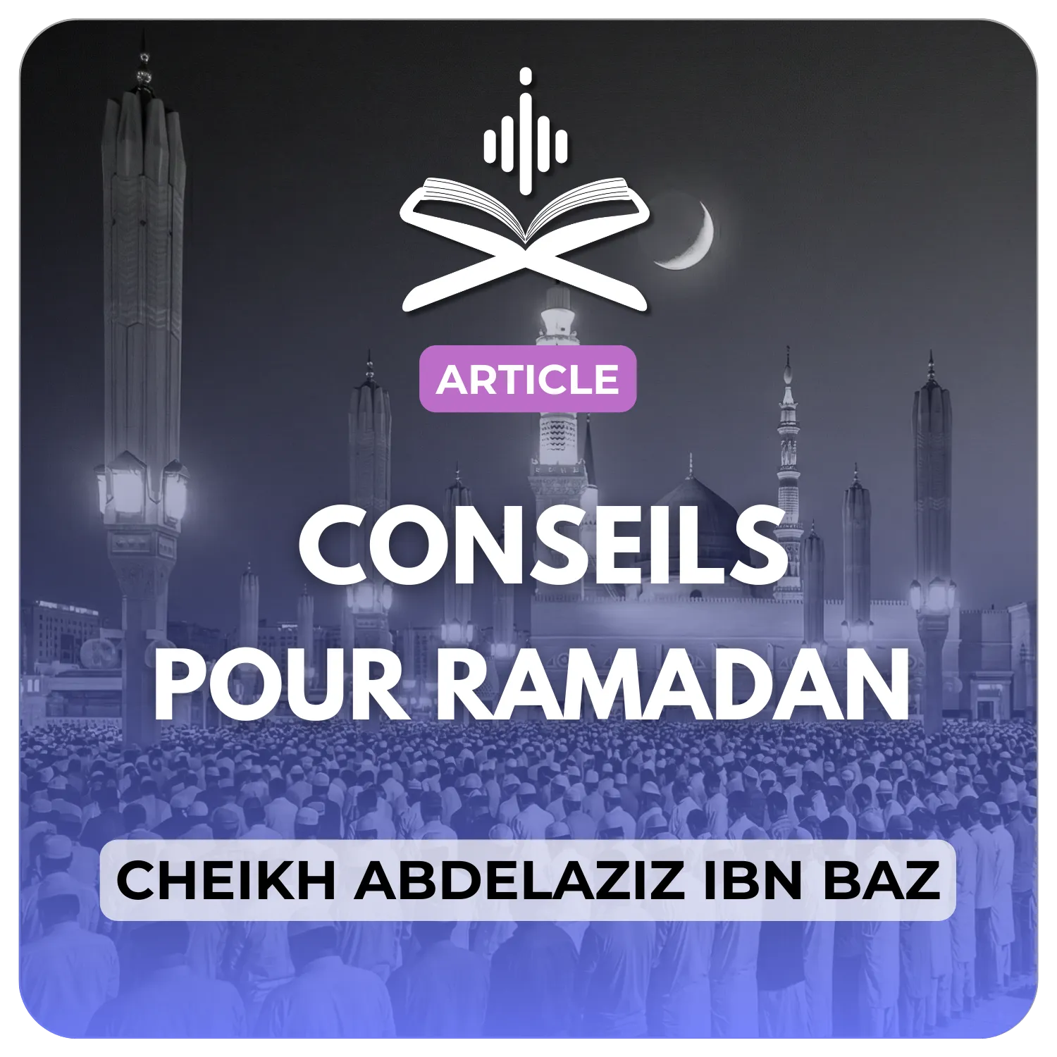 Conseils pour le Ramadan